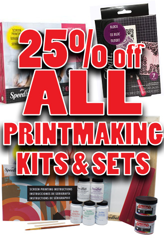 25 percent off printmaking kits and sets