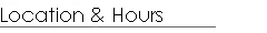 location & hours